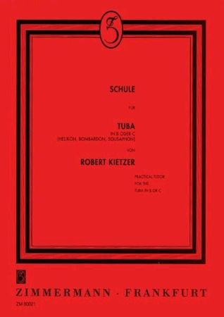 KIETZER:SCHULE FUR B TUBA