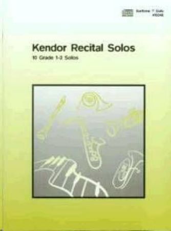 KENDOR RECITAL SOLOS 1-2 BARITONE SOLO+CD