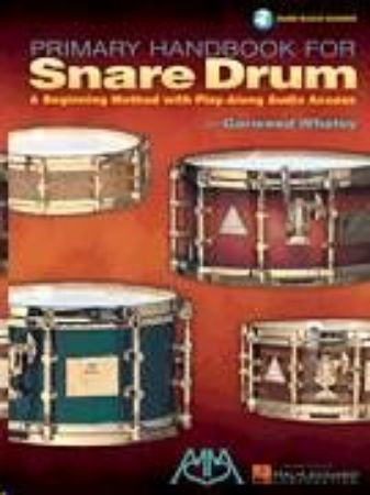 Slika WHALEY:PRIMARY HANDBOOK FOR SNARE DRUM +AUDIO ACC.