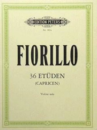 FIORILLO:36 ETUDEN  (CAPRICEN) VIOLINE SOLO