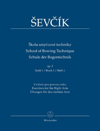 ŠEVČIK:SCHOOL OF BOWING TECHNIQUE OP.2/1