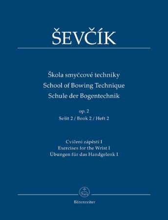 Slika ŠEVČIK:SCHOOL OF BOWING TECHNIQUE OP.2/2