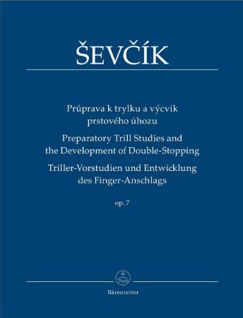 ŠEVČIK:PREPARATORY TRILL STUDIES  OP.7 FOR VIOLIN