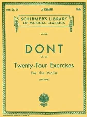 DONT:24 EXERCISES FOR THE VIOLIN OP.37