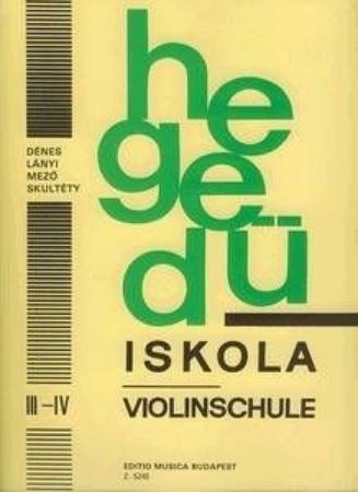 DENES:HEGEDU ISKOLA VIOLINSCHULE 3-4