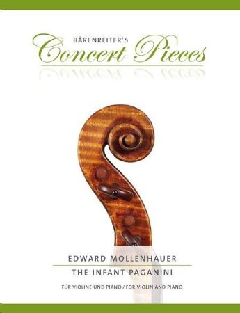 MOLLENHAUER:THE INFANT PAGANINI FOR VIOLIN AND PIANO