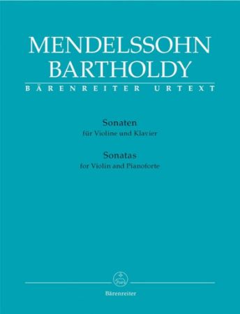 MENDELSSOHN:SONATAS FOR VIOLIN AND PIANO