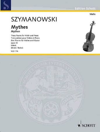 SZYMANOWSKI:MYTHEN OP.30 VIOLIN AND PIANO