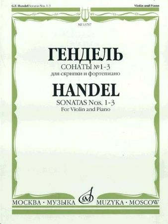 HANDEL:SONATAS NO.1-3 FOR VIOLIN AND PIANO