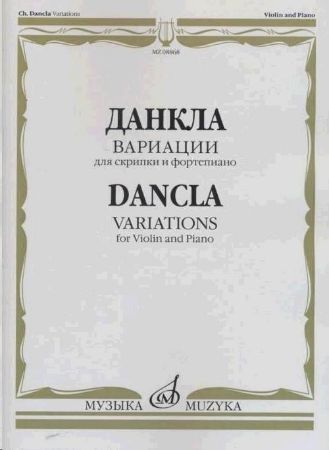 DANCLA:VARIATIONS FOR VIOLIN AND PIANO OP.89