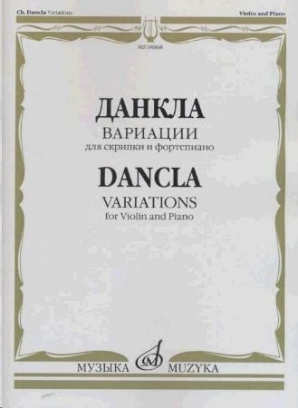 Slika DANCLA:VARIATIONS FOR VIOLIN AND PIANO OP.89