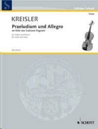 Slika KREISLER:PRAELUDIUM UND ALLEGRO VIOLIN AND PIANO