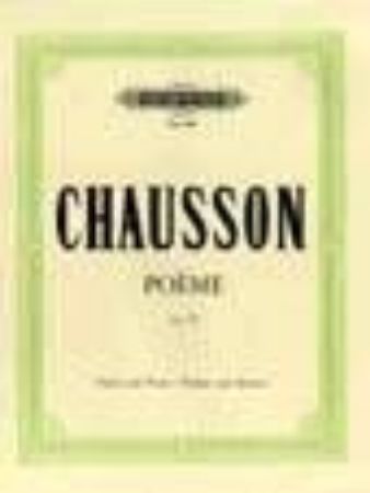 CHAUSSON:POEME OP.25,VL+PIANO