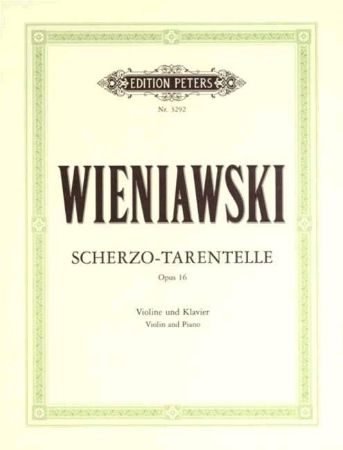 WIENIAWSKI:SCHERZO -TARANTELA OP.16