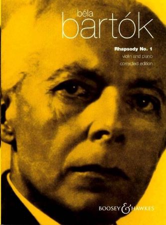 BARTOK:RHAPSODY NO.1 VIOLIN AND PIANO