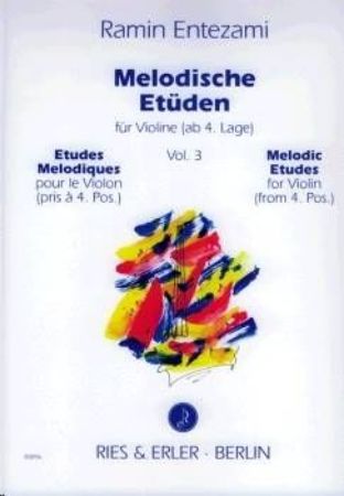 ENTEZAMI R:MELODISCHE ETUDE, VIOLINE.BK 3