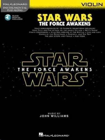 STAR WARS THE FORCE AWAKENS PLAY ALONG VIOLIN +AUDIO ACC.