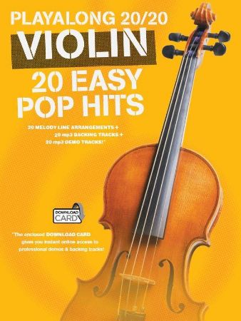 Slika VIOLIN 20 EASY POP HITS PLAY ALONG +DOWNLOAD CARD AUDIO ACCESS