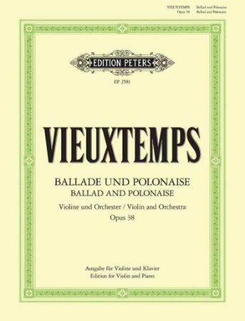 VIEUXTEMPS:BALLADE UND POLONAISE OP.38 VIOLIN AND PIANO