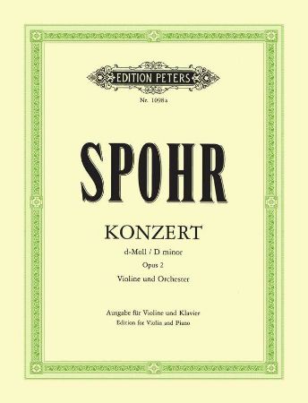 Slika SPOHR:VIOLIN KONZERT OP.2 D-MOLL NO.2 VIOLIN AND PIANO