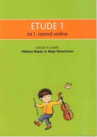 Slika REPŠE,FLEISCHMAN:ETUDE 1 ZA 1.RAZ.VIOLINE