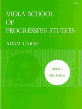 CARSE:VIOLA SCHOOL OF PROGRESSIVE STUDIES BOOK 2