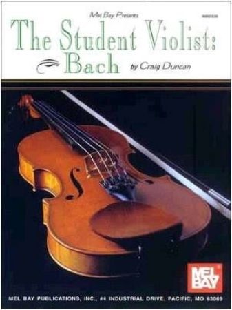 DUNCAN:THE STUDENT VIOLIST/BACH