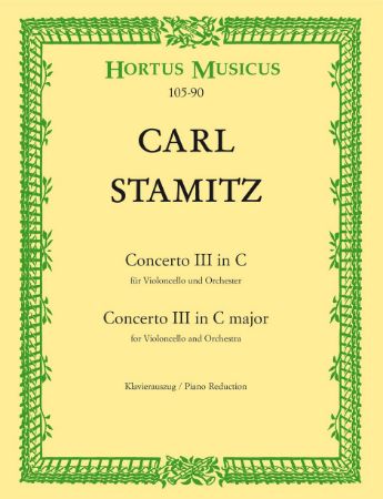 STAMITZ C.:CONCERTO NO.3 IN C MAJOR CELLO AND PIANO