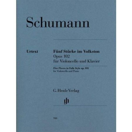 SCHUMANN:FIVE PIECES IN FOLK STYLE OP.102 CELLO AND PIANO