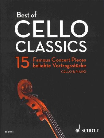 Slika BEST OF CELLO CLASSICS 15 FAMOUS CONCERT PIECES