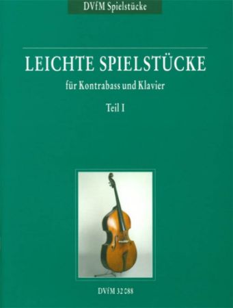 LEICHTE SPIELSTUKE TEIL.1 KONTRABASS UND KLAVIER