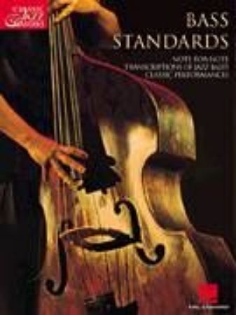 BASS STANDARDS NOTE FOR NOTE TRANS.OF JAZZ