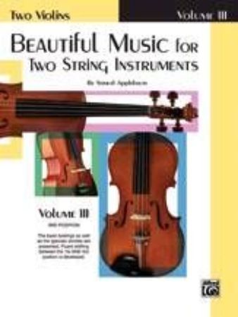 Slika APPLEBAUM:BEAUTIFUL MUSIC FOR TWO STRING INS. VOL.3 TWO VIOLINS