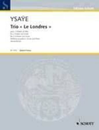 Slika YSAYE:TRIO LE LONDRES FOR 2 VIOLINS AND VIOLA