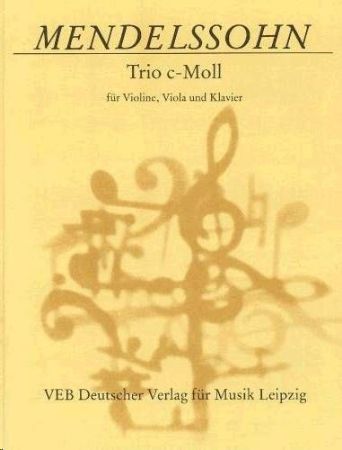 MENDELSSOHN:TRIO C-MOLL