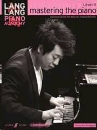 Slika LANG LANG MASTERING THE PIANO 4 (DEUTSCHE AUSGABE)