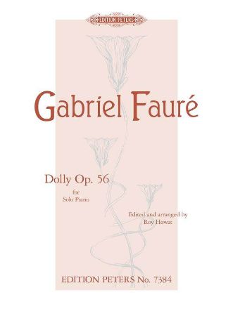 FAURE G.:DOLLY OP.56 FOR SOLO PIANO