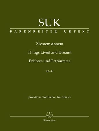 SUK:ŽIVOTEM A SNEM OP.30 PIANO