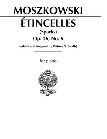 MOSZKOWSKI:ETINCELLES OP.36/6 (SPARKS)