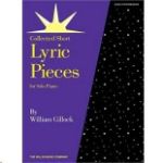 GILLOCK:LYRIC PIECES FOR SOLO PIANO