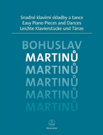MARTINU:EASY PIANO PIECES AND DANCES