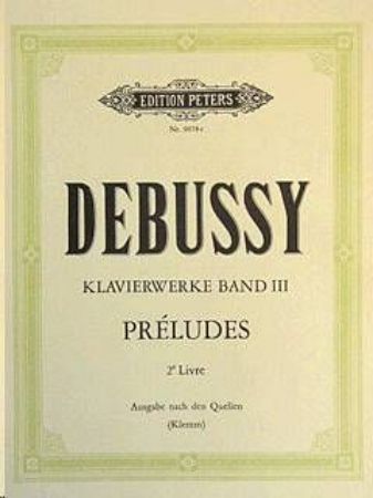 DEBUSSY:PIANO WORKS 3 PRELUDES 2E LIVRE
