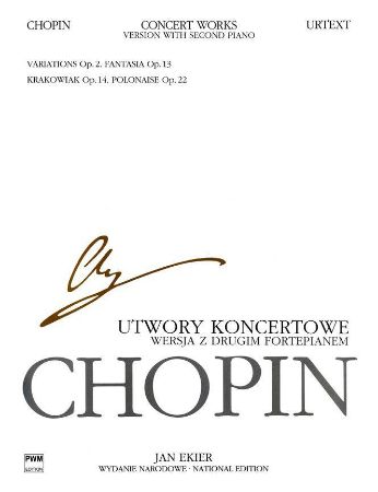 Slika CHOPIN/EKIER:CONCERT WORKS