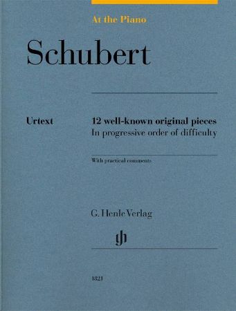 SCHUBERT:12 WELL-KNOWN ORIGINAL PIECES AT THE PIANO