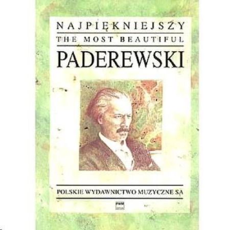 THE MOST BEAUTIFUL PADEREWSKI