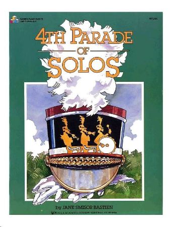 BASTIEN:4TH PARADE OF SOLOS