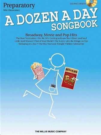 Slika A DOZEN A DAY SONGBOOK PREPARATORY +CD MOVIE,POP...