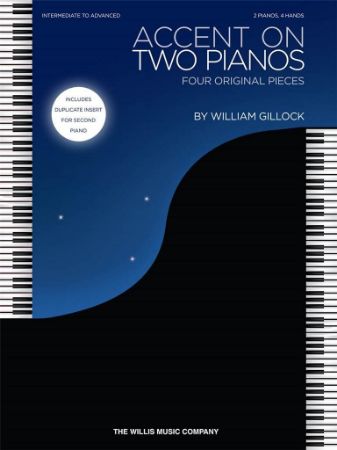 GILLOCK:ACCENT ON TWO PIANOS 2PIANOS 4HANDS