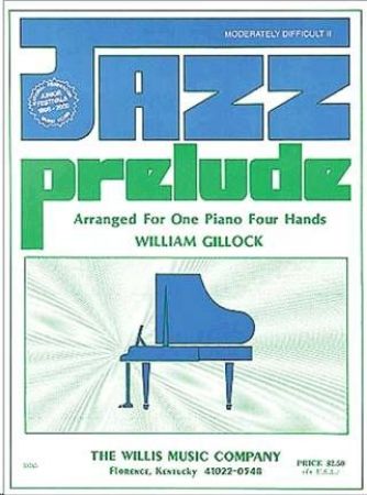 GILLOCK:JAZZ PRELUDE 4HANDS