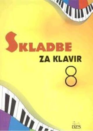 KVARTIČ:SKLADBE ZA KLAVIR 8